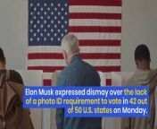 In a post on X, formerly Twitter, the Tesla CEO said, “This is crazy, as it makes fraud impossible to detect.”&#60;br/&#62;&#60;br/&#62;Musk’s post was in response to a post by @EndWokeness, which argued that the absence of voter ID laws makes fraud impossible to detect.&#60;br/&#62;&#60;br/&#62;The social media user Musk was reacting to also highlighted a list of countries that mandate photo IDs for voting, including the U.K., Italy, Chile, and others