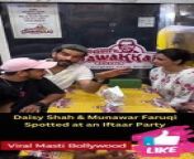 Daisy Shah &amp; Munawar Faruqi Spotted at an Iftaar Party Viral Masti Bollywood
