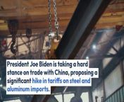 President Joe Biden is taking a hard stance on trade with China, proposing a significant hike in tariffs on steel and aluminum imports. This move comes amid heightened economic tensions between the two global powers.
