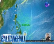 Asahan daw na uulan sa...&#60;br/&#62;&#60;br/&#62;&#60;br/&#62;Balitanghali is the daily noontime newscast of GTV anchored by Raffy Tima and Connie Sison. It airs Mondays to Fridays at 10:30 AM (PHL Time). For more videos from Balitanghali, visit http://www.gmanews.tv/balitanghali.&#60;br/&#62;&#60;br/&#62;#GMAIntegratedNews #KapusoStream&#60;br/&#62;&#60;br/&#62;Breaking news and stories from the Philippines and abroad:&#60;br/&#62;GMA Integrated News Portal: http://www.gmanews.tv&#60;br/&#62;Facebook: http://www.facebook.com/gmanews&#60;br/&#62;TikTok: https://www.tiktok.com/@gmanews&#60;br/&#62;Twitter: http://www.twitter.com/gmanews&#60;br/&#62;Instagram: http://www.instagram.com/gmanews&#60;br/&#62;&#60;br/&#62;GMA Network Kapuso programs on GMA Pinoy TV: https://gmapinoytv.com/subscribe