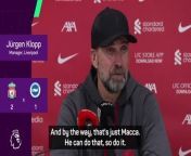 Liverpool manager Jurgen Klopp says that he loves how he can consistently rely on his players to perform well.