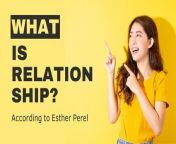 In this video, Esther Perel shares her opinion on how a relationship should be.