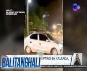 Lumiko at nagpaikot-ikot ang kotse na tila isang trumpo!&#60;br/&#62;&#60;br/&#62;&#60;br/&#62;Balitanghali is the daily noontime newscast of GTV anchored by Raffy Tima and Connie Sison. It airs Mondays to Fridays at 10:30 AM (PHL Time). For more videos from Balitanghali, visit http://www.gmanews.tv/balitanghali.&#60;br/&#62;&#60;br/&#62;#GMAIntegratedNews #KapusoStream&#60;br/&#62;&#60;br/&#62;Breaking news and stories from the Philippines and abroad:&#60;br/&#62;GMA Integrated News Portal: http://www.gmanews.tv&#60;br/&#62;Facebook: http://www.facebook.com/gmanews&#60;br/&#62;TikTok: https://www.tiktok.com/@gmanews&#60;br/&#62;Twitter: http://www.twitter.com/gmanews&#60;br/&#62;Instagram: http://www.instagram.com/gmanews&#60;br/&#62;&#60;br/&#62;GMA Network Kapuso programs on GMA Pinoy TV: https://gmapinoytv.com/subscribe