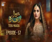 Watch all the episodes of Tera Waada https://bit.ly/3H4A69e&#60;br/&#62;&#60;br/&#62;Tera Waada Episode 57 &#124; Fatima Effendi &#124; Ali Abbas &#124; 1st March 2024 &#124; ARY Digital &#60;br/&#62;&#60;br/&#62;This story revolves around how a woman has to be flawless at everything she does, even if it hurts her in the process... &#60;br/&#62;&#60;br/&#62;Director:Zeeshan Ali Zaidi&#60;br/&#62;&#60;br/&#62;Writer: Mamoona Aziz&#60;br/&#62;&#60;br/&#62;Cast: &#60;br/&#62;Fatima Effendi, &#60;br/&#62;Ali Abbas, &#60;br/&#62;Rabya Kulsoom,&#60;br/&#62;Umer Aalam,&#60;br/&#62;Hasan Ahmed, &#60;br/&#62;Gul-e-Rana, &#60;br/&#62;Seemi Pasha, &#60;br/&#62;Hina Rizvi, &#60;br/&#62;Sajjad Pal,&#60;br/&#62;Rehan Nazim and others.&#60;br/&#62;&#60;br/&#62;Timing :&#60;br/&#62;&#60;br/&#62;Watch Tera Waada Every Monday To Saturday At 9:00 PM #arydigital &#60;br/&#62;&#60;br/&#62;Join ARY Digital on Whatsapphttps://bit.ly/3LnAbHU&#60;br/&#62;&#60;br/&#62;#terawaada #fatimaeffendi#aliabbas #pakistanidrama&#60;br/&#62;&#60;br/&#62;Pakistani Drama Industry&#39;s biggest Platform, ARY Digital, is the Hub of exceptional and uninterrupted entertainment. You can watch quality dramas with relatable stories, Original Sound Tracks, Telefilms, and a lot more impressive content in HD. Subscribe to the YouTube channel of ARY Digital to be entertained by the content you always wanted to watch.&#60;br/&#62;&#60;br/&#62;Join ARY Digital on Whatsapphttps://bit.ly/3LnAbHU