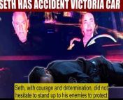 The Young And The Restless Seth is hit by Victoria&#39;s car - the plan is to cause