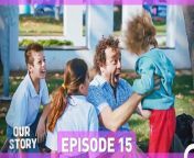 Our Story Episode 15&#60;br/&#62;&#60;br/&#62;Our story begins with a family trying to survive in one of the poorest neighborhoods of the city and the oldest child who literally became a mother to the family... Filiz taking care of her 5 younger siblings looks out for them despite their alcoholic father Fikri and grabs life with both hands. Her siblings are children who never give up, learned how to take care of themselves, standing still and strong just like Filiz. Rahmet is younger than Filiz and he is gifted child, Rahmet is younger than him and he has already a tough and forbidden love affair, Kiraz is younger than him and she is a conscientious and emotional girl, Fikret is younger than her and the youngest one is İsmet who is 1,5 years old.&#60;br/&#62;&#60;br/&#62;Cast: Hazal Kaya, Burak Deniz, Reha Özcan, Yağız Can Konyalı, Nejat Uygur, Zeynep Selimoğlu, Alp Akar, Ömer Sevgi, Nesrin Cavadzade, Melisa Döngel.&#60;br/&#62;&#60;br/&#62;TAG&#60;br/&#62;Production: MEDYAPIM&#60;br/&#62;Screenplay: Ebru Kocaoğlu - Verda Pars&#60;br/&#62;Director: Koray Kerimoğlu&#60;br/&#62;&#60;br/&#62;#OurStory #BizimHikaye #HazalKaya #BurakDeniz