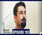 Miracle Doctor Episode 183 &#60;br/&#62;&#60;br/&#62;Ali is the son of a poor family who grew up in a provincial city. Due to his autism and savant syndrome, he has been constantly excluded and marginalized. Ali has difficulty communicating, and has two friends in his life: His brother and his rabbit. Ali loses both of them and now has only one wish: Saving people. After his brother&#39;s death, Ali is disowned by his father and grows up in an orphanage.Dr Adil discovers that Ali has tremendous medical skills due to savant syndrome and takes care of him. After attending medical school and graduating at the top of his class, Ali starts working as an assistant surgeon at the hospital where Dr Adil is the head physician. Although some people in the hospital administration say that Ali is not suitable for the job due to his condition, Dr Adil stands behind Ali and gets him hired. Ali will change everyone around him during his time at the hospital&#60;br/&#62;&#60;br/&#62;CAST: Taner Olmez, Onur Tuna, Sinem Unsal, Hayal Koseoglu, Reha Ozcan, Zerrin Tekindor&#60;br/&#62;&#60;br/&#62;PRODUCTION: MF YAPIM&#60;br/&#62;PRODUCER: ASENA BULBULOGLU&#60;br/&#62;DIRECTOR: YAGIZ ALP AKAYDIN&#60;br/&#62;SCRIPT: PINAR BULUT &amp; ONUR KORALP