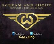 Will.i.am ft. Britney Spears - Scream &amp; Shout (Full Song)