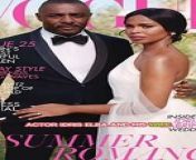 Actor Idris Elba and his wife Sabrina Elba, née Dhowre, grace the cover of British Vogue&#39;s July issue, making history as the &#92;