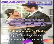 The Billionaire Baby Bargain Full&#60;br/&#62;Please follow the channel to see more interesting videos!&#60;br/&#62;If you like to Watch Videos like This Follow Me You Can Support Me By Sending cash In Via Paypal&#62;&#62; https://paypal.me/countrylife821 &#60;br/&#62;