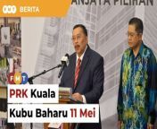 PRK Kuala Kubu Baharu akan diadakan pada 11 Mei dengan penamaan calon dijadualkan 27 April.&#60;br/&#62;&#60;br/&#62;Laporan Lanjut: &#60;br/&#62;https://www.freemalaysiatoday.com/category/bahasa/tempatan/2024/04/04/prk-kuala-kubu-baharu-11-mei/&#60;br/&#62;&#60;br/&#62;Read More: &#60;br/&#62;https://www.freemalaysiatoday.com/category/nation/2024/04/04/kuala-kubu-baharu-by-election-on-may-11/&#60;br/&#62;&#60;br/&#62;Free Malaysia Today is an independent, bi-lingual news portal with a focus on Malaysian current affairs.&#60;br/&#62;&#60;br/&#62;Subscribe to our channel - http://bit.ly/2Qo08ry&#60;br/&#62;------------------------------------------------------------------------------------------------------------------------------------------------------&#60;br/&#62;Check us out at https://www.freemalaysiatoday.com&#60;br/&#62;Follow FMT on Facebook: https://bit.ly/49JJoo5&#60;br/&#62;Follow FMT on Dailymotion: https://bit.ly/2WGITHM&#60;br/&#62;Follow FMT on X: https://bit.ly/48zARSW &#60;br/&#62;Follow FMT on Instagram: https://bit.ly/48Cq76h&#60;br/&#62;Follow FMT on TikTok : https://bit.ly/3uKuQFp&#60;br/&#62;Follow FMT Berita on TikTok: https://bit.ly/48vpnQG &#60;br/&#62;Follow FMT Telegram - https://bit.ly/42VyzMX&#60;br/&#62;Follow FMT LinkedIn - https://bit.ly/42YytEb&#60;br/&#62;Follow FMT Lifestyle on Instagram: https://bit.ly/42WrsUj&#60;br/&#62;Follow FMT on WhatsApp: https://bit.ly/49GMbxW &#60;br/&#62;------------------------------------------------------------------------------------------------------------------------------------------------------&#60;br/&#62;Download FMT News App:&#60;br/&#62;Google Play – http://bit.ly/2YSuV46&#60;br/&#62;App Store – https://apple.co/2HNH7gZ&#60;br/&#62;Huawei AppGallery - https://bit.ly/2D2OpNP&#60;br/&#62;&#60;br/&#62;#BeritaFMT #PRK #KualaKubuBharu #11Mei