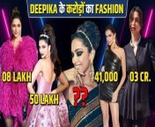 Most Expensive Outfits Of Deepika Padukone Fashion Stylish Look Met Gala, Cannes and More&#60;br/&#62;