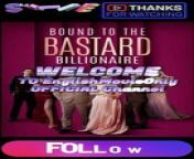 Bound to The Bastard Billionaire | Full Movie 2024 #drama #drama2024 #dramamovies #dramafilm #Trending #Viral from www insta insta