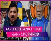On April 21, AAP leader Sanjay Singh attacked the BJP. Singh said when BJP speaks about corruption it seems like &#92;