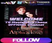 Forbidden Desire Alpha Love - Full Episode Full Movie (uncut)