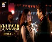 Watch all the episode of Khudsar here: https://bit.ly/3Q8XV4V&#60;br/&#62;&#60;br/&#62;Khudsar Episode 17 &#124; Zubab Rana &#124; Humayoun Ashraf &#124; 7th May 2024 &#124; ARY Digital&#60;br/&#62;&#60;br/&#62;Having confidence in yourself is a great quality to have but putting other people down because of it turns you into a narcissist…&#60;br/&#62;&#60;br/&#62;Director: Syed Faisal Bukhari &amp; Syed Ali Bukhari &#60;br/&#62;Writer: Asma Sayani&#60;br/&#62;&#60;br/&#62;Cast: &#60;br/&#62;Zubab Rana,&#60;br/&#62;Sehar Afzal, &#60;br/&#62;Humayoun Ashraf, &#60;br/&#62;Rizwan Ali Jaffri, &#60;br/&#62;Arslan Khan, &#60;br/&#62;Imran Aslam and others.&#60;br/&#62;&#60;br/&#62;Watch Khudsar Monday to Friday at 9:00 PM&#60;br/&#62;&#60;br/&#62;#khudsar #Zubabrana#HamayounAshraf #ARYDigital #SeharAfzal&#60;br/&#62;&#60;br/&#62;Pakistani Drama Industry&#39;s biggest Platform, ARY Digital, is the Hub of exceptional and uninterrupted entertainment. You can watch quality dramas with relatable stories, Original Sound Tracks, Telefilms, and a lot more impressive content in HD. Subscribe to the YouTube channel of ARY Digital to be entertained by the content you always wanted to watch.&#60;br/&#62;&#60;br/&#62;Join ARY Digital on Whatsapphttps://bit.ly/3LnAbHU