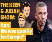Liam Keen and Nathan Judah discuss in detail Wolves&#39; chances of making European football this season. The boys look at form, fixtures, fitness and their rivals.